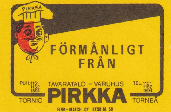 Tornio, Tavaratalo Pirkka, Förmånligt från   s14/1