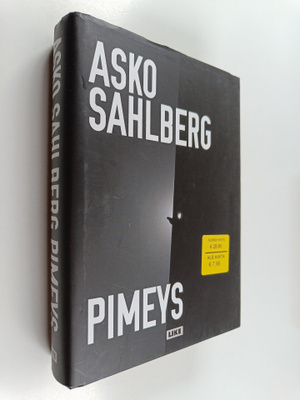 Asko Sahlberg : Pimeys