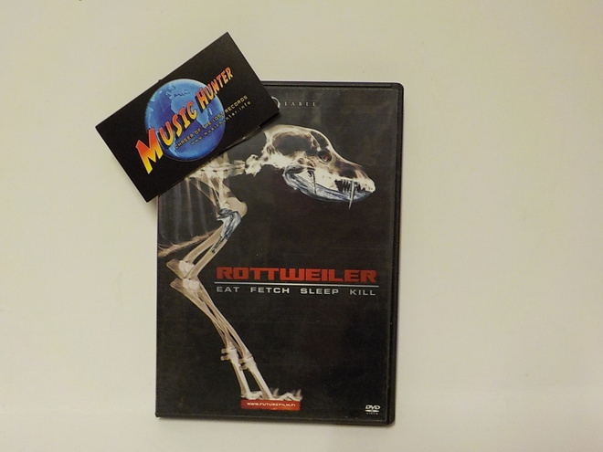 ROTTWEILER - EAT FETCH SLEEP KILL DVD