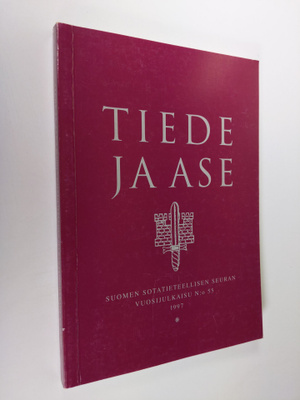Tiede ja ase : Suomen sotatieteellisen seuran vuosijulkai...