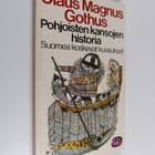 Olaus Magnus : Pohjoisten kansojen historia : Suomea kosk... - pikkukuva 1