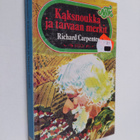 Richard Carpenter : Kaksnoukka ja taivaan merkit - pikkukuva 1