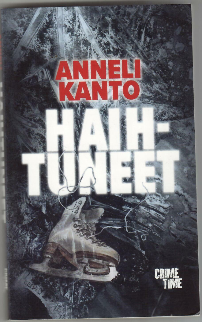 Anneli Kanto : Haihtuneet