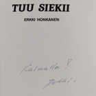 Erkki Honkanen : Tuu siekii (signeerattu, tekijän omiste) - pikkukuva 3