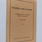 I. de Liefde : Kristityn tulot ja menot eli "Lahjaksi ole... - pikkukuva 1