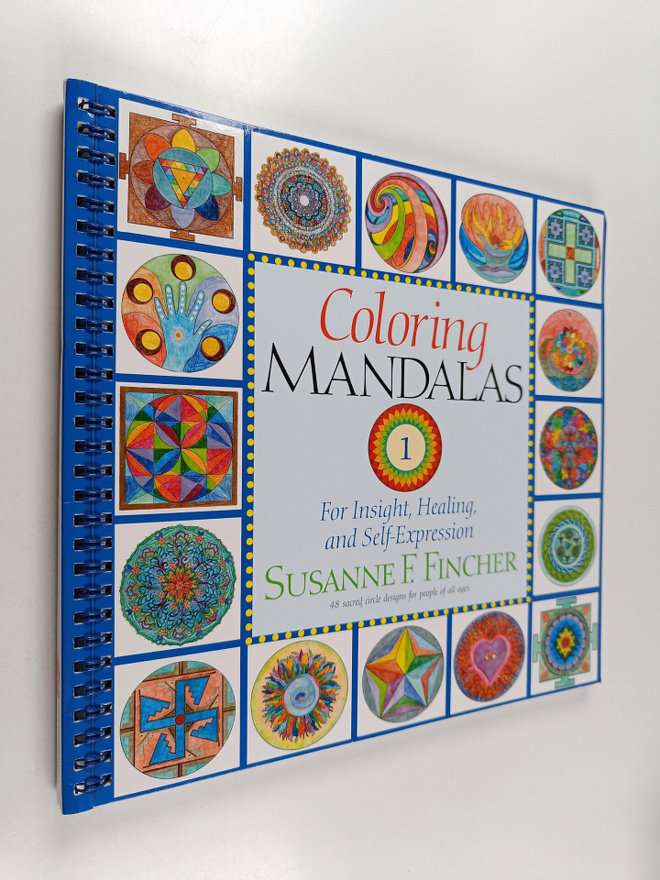 Susanne F. Fincher : Coloring Mandalas 1 : For Insight, H...
