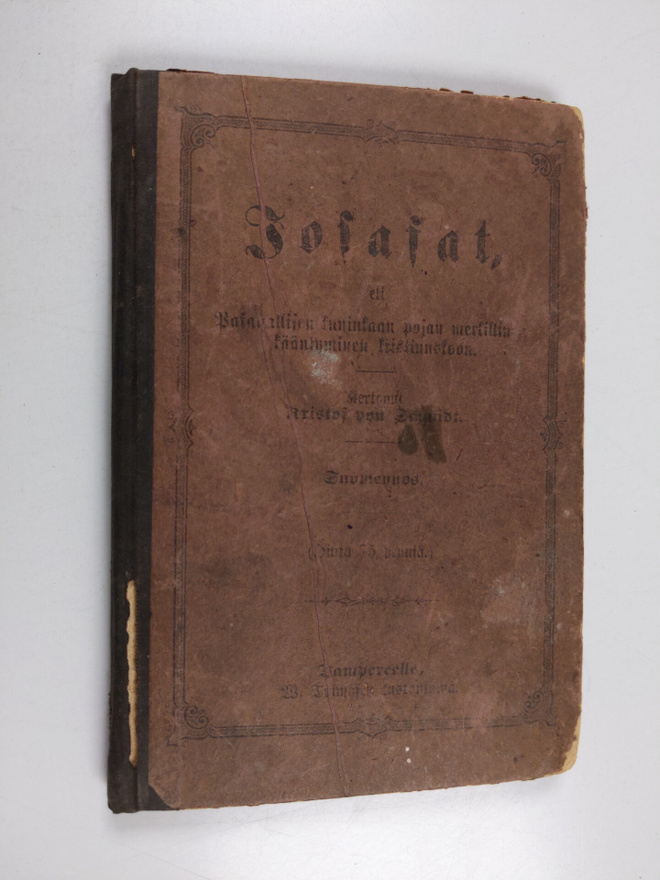 Johann Christoph von Schmid : Josafat, eli pakanallisen k...