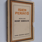 Henry Bordeaux : Isien perintö - pikkukuva 1
