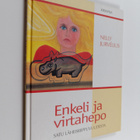 Nelly Jurvelius : Enkeli ja virtahepo : satu läheisriippu... - pikkukuva 1