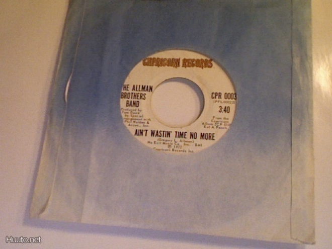 ALLMAN BROTHERS::AIN'T WAISTIN'TIME NO MORE : VINYYLI 7"1972