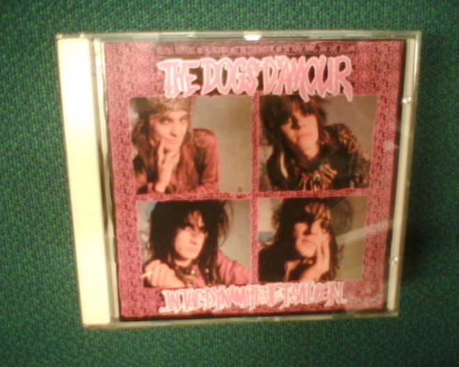CD The Dogs D'Amour IN THE DYNAMITE JET SALOON (Sis.pk:t)