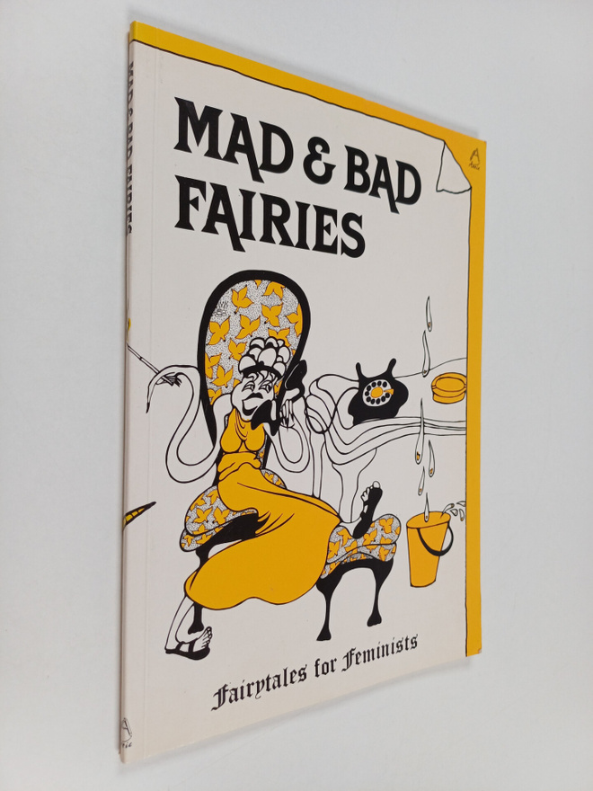 Mary Dorcy : Mad & Bad Fairies