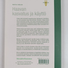 Satu Holm : Haavan kasvatus ja käyttö - pikkukuva 2