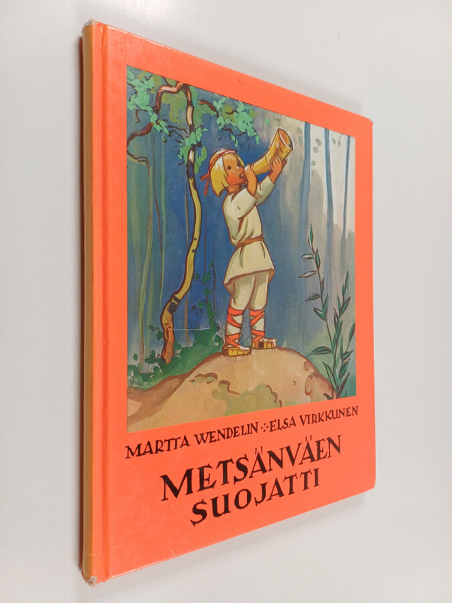 Martta Wendelin : Metsänväen suojatti