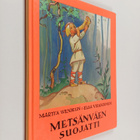 Martta Wendelin : Metsänväen suojatti - pikkukuva 1