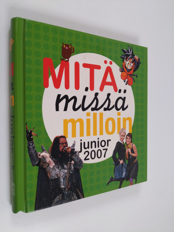 Mitä missä milloin junior 2007 : Juniorin vuosikirja syys...