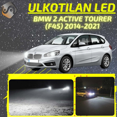 2 ACTIVE TOURER (F45) 2014-2021 Ulkoiset LED -va