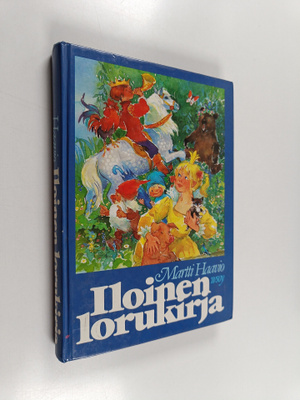 Martti Haavio : Iloinen lorukirja