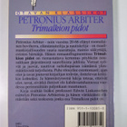 Petronius Arbiter : Trimalkion pidot - pikkukuva 2