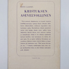 Pentti Laasonen : Kristuksen asevelvollinen (K. J. Rahika... - pikkukuva 2