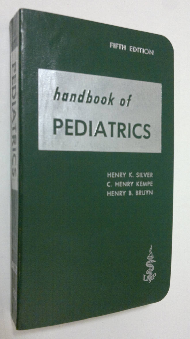 Henry K. Silver : Handbook of Pediatrics