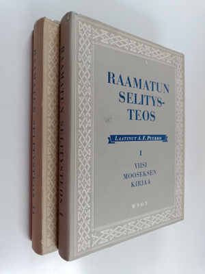 A. F. Puukko : Raamatun selitysteos 1-2 : Viisi Mooseksen...