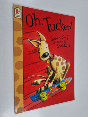 Steven Kroll : Oh, Tucker!