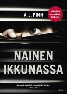 A. J. Finn - Nainen ikkunassa
