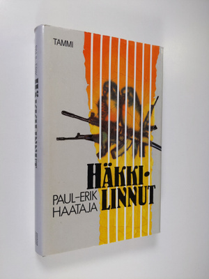 Paul-Erik Haataja : Häkkilinnut : rikosromaani