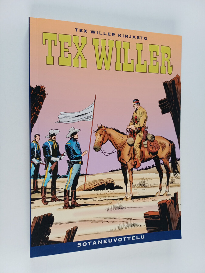 Gianluigi Bonelli : Tex Willer Kirjasto 43: Sotaneuvottelu