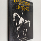 Mary Campbell : Dancing with your horse - pikkukuva 1