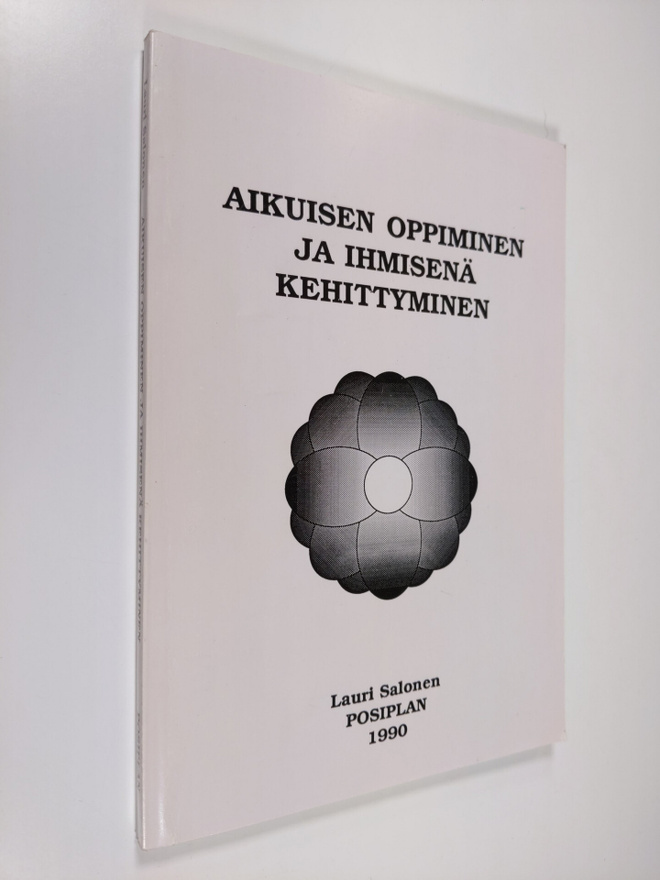 Lauri Salonen : Aikuisen oppiminen ja ihmisenä kehittymin...