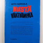 Arto (toim.) Harkiola : Miestä väkevämpää - pikkukuva 2