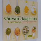 Karen Ansel : Vauvan ja taaperon keittokirja : Hemmottele... - pikkukuva 1