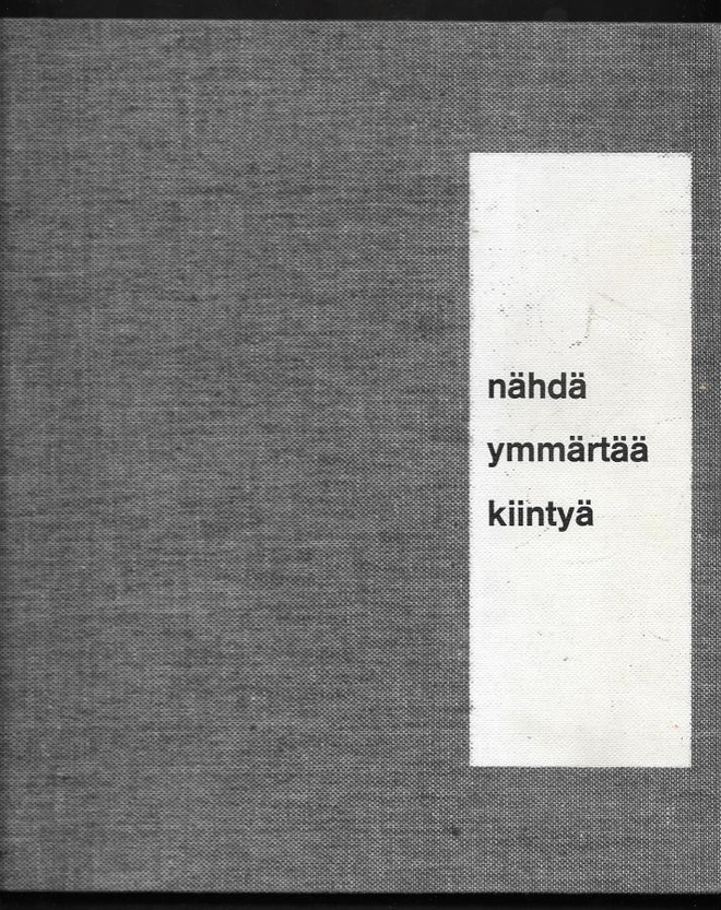 Kranz, Kurt : Nähdä, ymmärtää, kiintyä