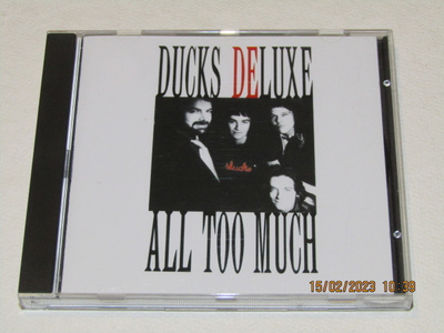 *CD* DUCKS DELUXE All Too Much