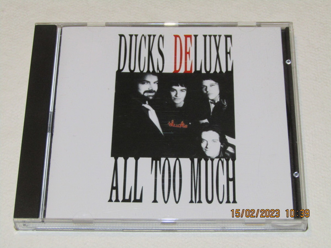 *CD* DUCKS DELUXE All Too Much