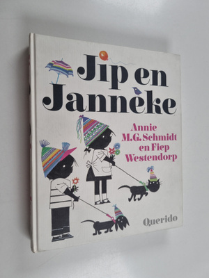 Annie M. G. Schmidt : Jip en Janneke