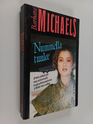 Barbara Michaels : Nummella tuulee