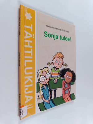 Catherine de Lasa : Sonja tulee!