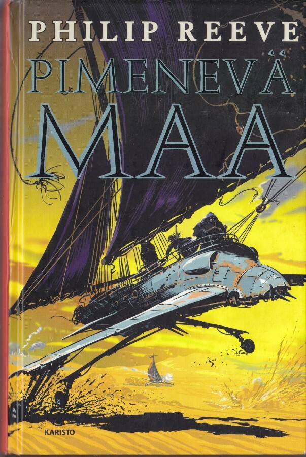 Philip Reeve: Pimenevä maa (Sid. Karisto 2007)