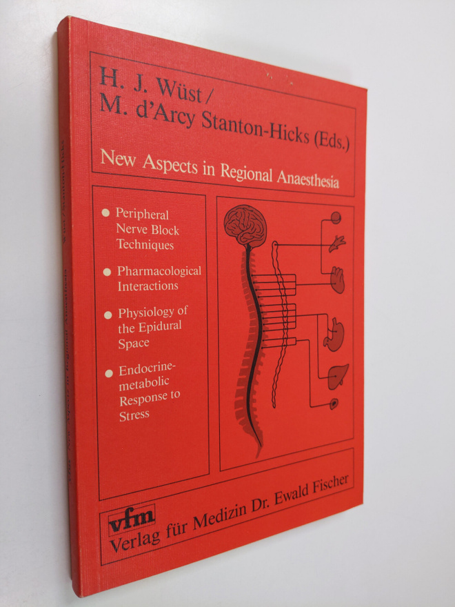 Hans Joachim Wust ym. : New Aspects in Regional Anaesthes...