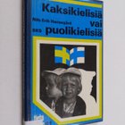 Nils Erik Hansegård : Kaksikielisiä vai puolikielisiä - pikkukuva 1