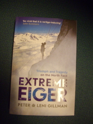 Peter & Leni Gillman: EXTREME EIGER ( Sis.postikulut )