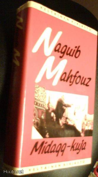 Naquib Mahfouz: Midaqq-kuja (Sis.postikulut)