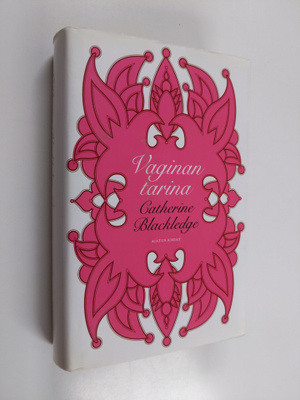 Catherine Blackledge : Vaginan tarina