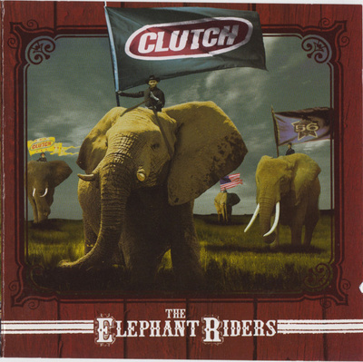 Clutch - Elephant Riders (CD) MINT!!