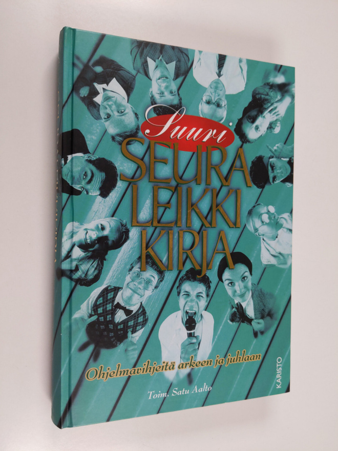 Satu (toim.) Aalto : Suuri seuraleikkikirja : ohjelmavihj...