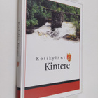 Aira ym. (tekstit muokannut) Rima : Kotikyläni Kintere - pikkukuva 1