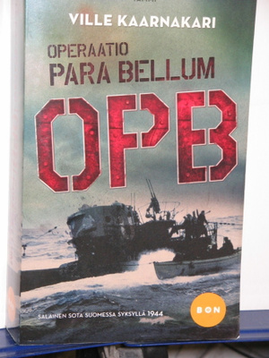 Ville Kaarnakari : OPB OPERAATIO PARA BELLUM